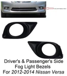 Driver & Passenger Side Replacement Fog Light Bezels For 2012-2014 Nissan Versa. Fixed Price $24.77.