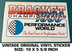 Bracket Championships 1998 Performance World - Vintage Original Decal Sticker. Fixed Price $10.86.