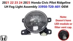2021 22 23 24 2025 Honda Civic Pilot Ridgeline Lh Fog Light Assembly 33950T20A01. Fixed Price $18.00.