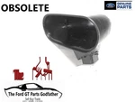 2005,2006 Ford GT40 Supercar Factory L.h. Outside Mirror Cup 05/06 Obsolete. Fixed Price $1295.00.