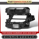 Front Passenger Rh Fog Light Bezel For Dodge Durango 2018 2019 2020 68307808AA. Fixed Price $64.99.