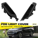 For 2017-19 Honda Cr-v Front Bumper Left Right Fog Light Bezel Cover Pair Black. Fixed Price $36.09.