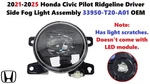 2021-2025 Honda Civic Pilot Ridgeline Driver Side Fog Light Assembly 33950T20A01. Fixed Price $18.00.