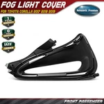 Front Right Side Fog Light Cover For Toyota Corolla 2017 2018 2019 8148102670. Fixed Price $30.19.