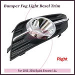 Front Right Bumper Fog Light Bezel Trim Fit For 2013-2016 Buick Encore GM1039172. Fixed Price $13.21.