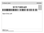 Genuine Bmw Open Grid, Left 51-11-7-309-621 New. Fixed Price $64.90.