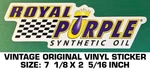 Royal Purple Synthetic Oil - Vintage Original Vinyl Decal Sticker Automotive. Fixed Price $14.44.
